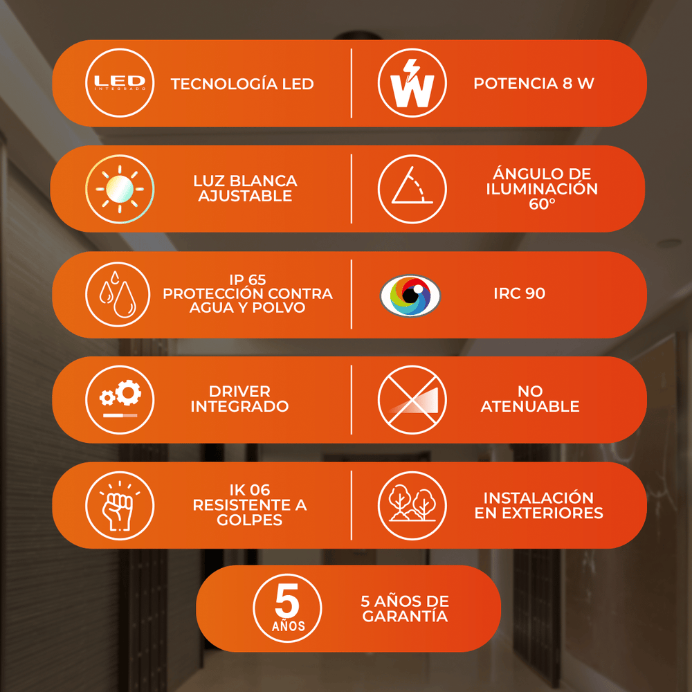 Beneficios de VELORA I: LED 8 W, luz blanca ajustable, IP65, IK06 e instalación en exteriores